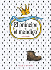 PRÍNCIPE Y EL MENDIGO, EL