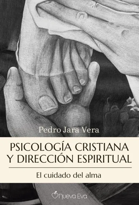 Psicología Cristiana y Dirección Espiritual