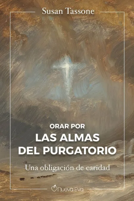 Orar por las Almas del Purgatorio