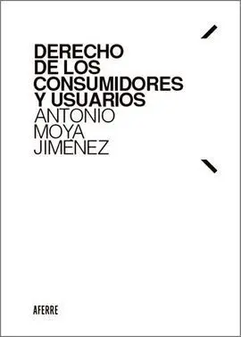 Derecho de los Consumidores y Usuarios