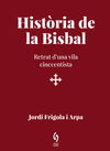 HISTÒRIA DE LA BISBAL