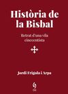 HISTÒRIA DE LA BISBAL