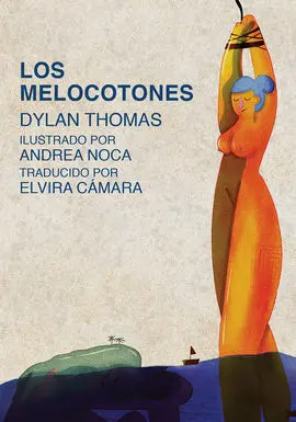 Melocotones, los