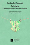 ADOLPHE I REFLEXIONS SOBRE LA TRAGEDIA