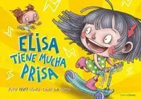Elisa Tiene Mucha Prisa