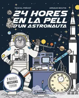 24 Hores en la Pell D'un Astronauta