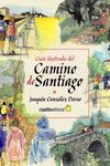 GUÍA ILUSTRADA DEL CAMINO DE SANTIAGO
