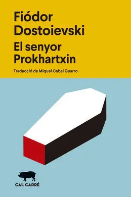 Senyor Prokhartxin, el