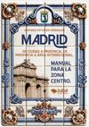 MADRID. DE CIUDAD A PROVINCIA, DE PROVINCIA A ÁERE