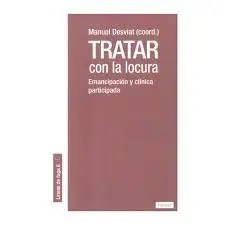 Tratar con la Locura