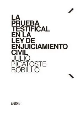 Prueba Testifical en la Ley de Enjuiciamiento Civil