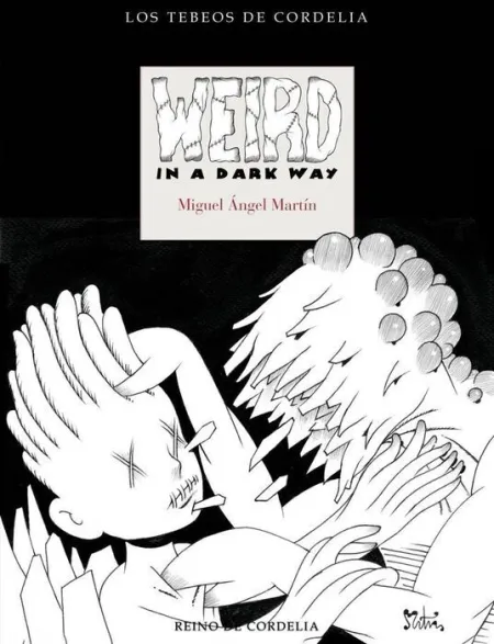 Weird In a Dark Way