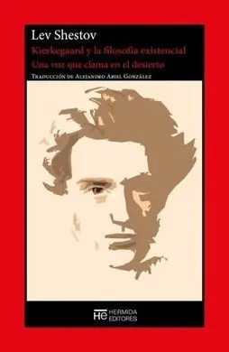 Kierkegaard y la Filosofía Existencial