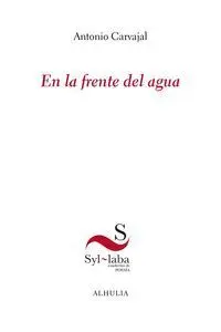 En la Frente del Agua