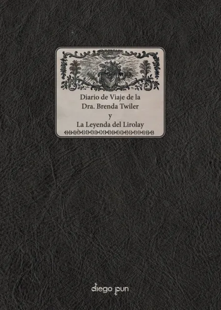 Diario de Viaje de la Dra. Brenda Twiler y la Leye