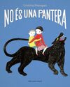 NO ÉS UNA PANTERA