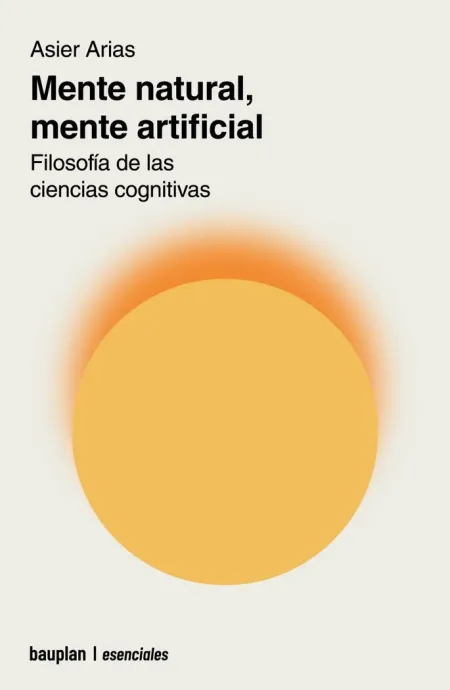 Mente Natural, Mente Artificial
