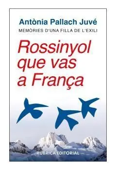 Rossinyol que Vas a França