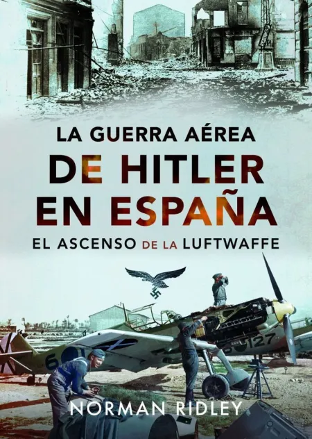 Guerra Aérea de Hitler en España, la
