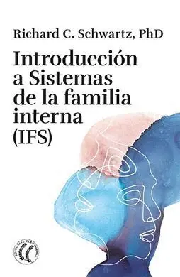 Introducción a Sistemas de la Familia Interna (Ifs)