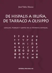 De Hispalis a Iruña, de Tarraco a Olisippo