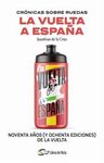 CRÓNICAS SOBRE RUEDAS: LA VUELTA A ESPAÑA