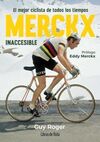 MERCKX. INACCESIBLE