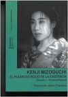 KENJI MIZOGUCHI: EL PESAROSO ROCÍO DE LA EXISTENCI