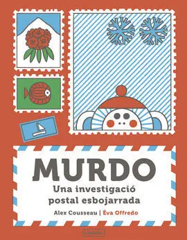 Murdo. Una Investigacio Postal Esbojarrada - Cat