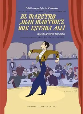 El Maestro Juan Martínez que Estaba Allí