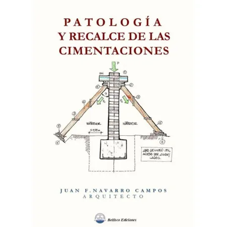 Patologia y Recalce de las Cimentaciones