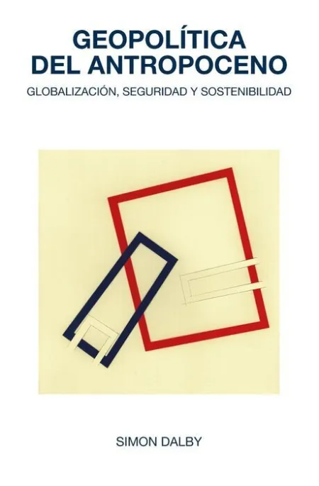 Geopolítica del Antropoceno