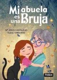 Mi Abuela Es una Bruja