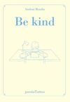 BE KIND