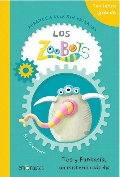 Los Zoobots (2) Teo y Fantasía, un Misterio Cada D