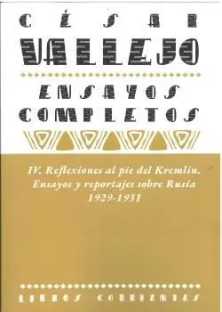 César Vallejo Ensayos Completos Iv