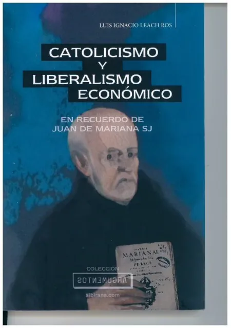 Catolicismo y Liberalismo Económico