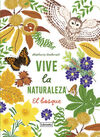 VIVE LA NATURALEZA. EL BOSQUE