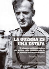 GUERRA ES UNA ESTAFA, LA (N.E.)