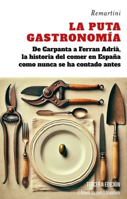 Puta Gastronomía, la (N. e. )