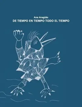 De Tiempo en Tiempo Todo el Tiempo
