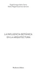 La Influencia Botánica en la Arquitectura