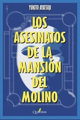 Asesinatos de la Mansion del Molino, los