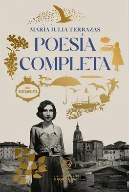 Poesia Completa:maria Julia Terrazas