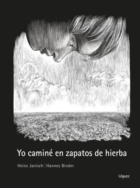 Yo Caminé en Zapatos de Hierba