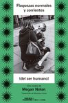 FLAQUEZAS NORMALES Y CORRIENTES (DEL SER HUMANO)
