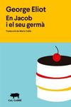 EN JACOB I EL SEU GERMÀ