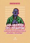 LOS MUERTOS DEL REGUETÓN