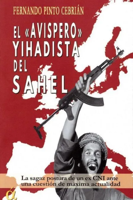 Avispero Yihadista del Saehl, el
