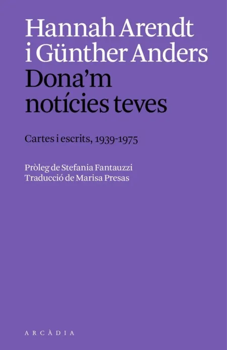 Dona'm Noticies Teves:cartes I Escrits, 1939 a 1975